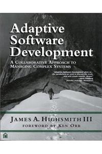 Adaptive Software Development