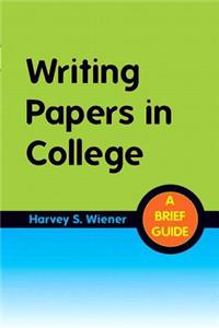 Writing Papers in College: A Brief Guide Plus Mylab Writing -- Access Card Package
