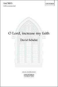 O Lord, increase my faith