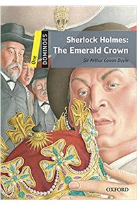 Dominoes: One: Sherlock Holmes: the Emerald Crown Audio Pack