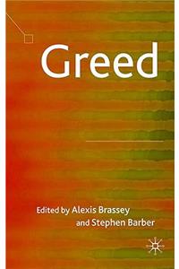 Greed