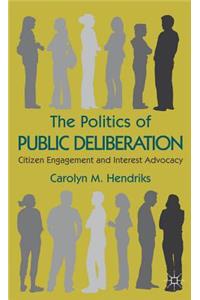 Politics of Public Deliberation