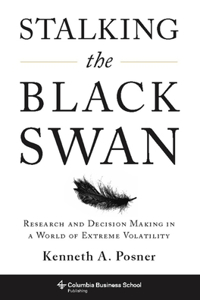 Stalking the Black Swan