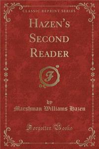 Hazen's Second Reader (Classic Reprint)