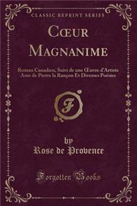 Coeur Magnanime
