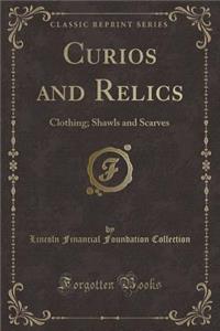Curios and Relics