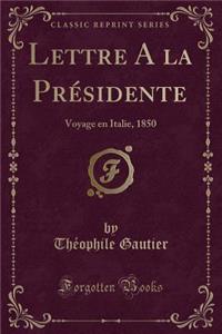 Lettre a la Présidente
