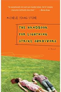 The Handbook for Lightning Strike Survivors