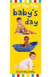 Priddy Baby Lift-The-Flap: Baby's Day
