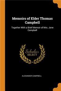 Memoirs of Elder Thomas Campbell