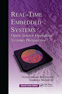Real Time Embedded Systems : Open-Source Operating Systems Perspective (Special Indian Edition-2019)