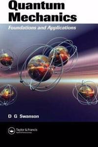 Quantum Mechanics: Foundations and Applications [Special Indian Edition - Reprint Year: 2020]
