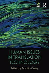 Human Issues in Translation Technology