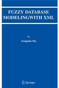 Fuzzy Database Modeling with XML