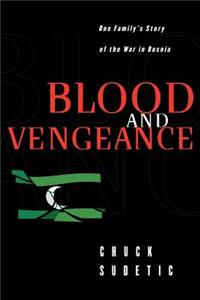 Blood & Vengeance