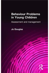 Behaviour Problems in Young Children