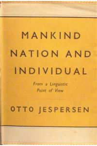 Mankind, Nation and Individual