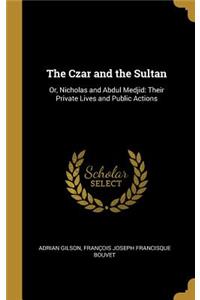 Czar and the Sultan