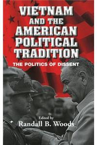 Vietnam and the American Political Tradition