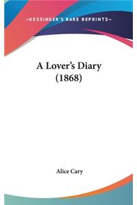 A Lover's Diary (1868)