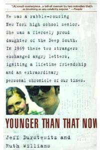 Younger Than That Now: A Shared Passage from the Sixties