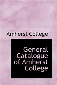 General Catalogue of Amherst College