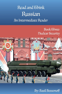 Read and Think Russian An Intermediate Reader Book Three