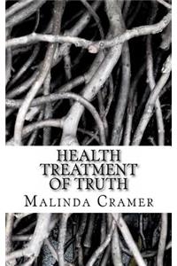 Health Treatment of Truth