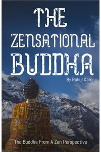 Zensational Buddha