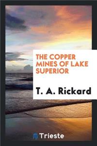 The Copper Mines of Lake Superior