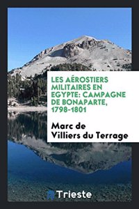 Les Aérostiers Militaires En Egypte