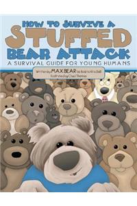 How To Survive A Stuffed Bear Attack