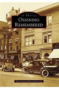Ossining Remembered