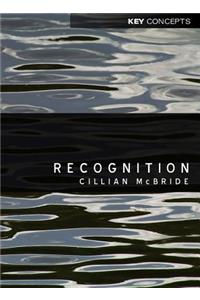 Recognition