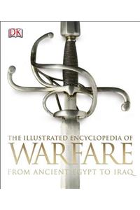 The Illustrated Encyclopedia of Warfare