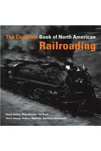 Complete Book of North American Railroading