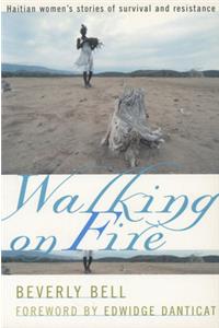 Walking on Fire