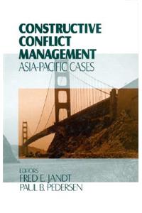 Constructive Conflict Management: Asia-Pacific Cases