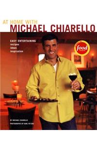 At Home with Michael Chiarello