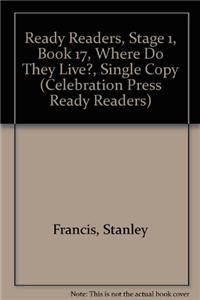 Ready Readers, Stage 1, Book 17, Where Do They Live?, Single Copy