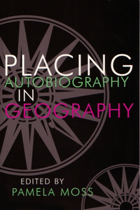 Placing Autobiography in Geography