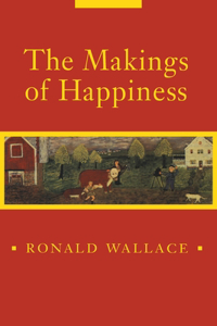 Makings of Happiness