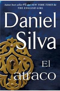 Atraco (the Heist - Spanish Edition)