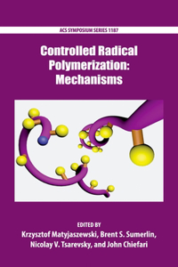 Controlled Radical Polymerization