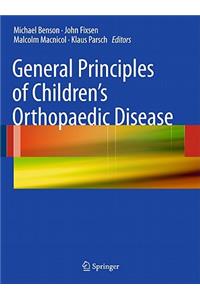 General Principles of Children's Orthopaedic Disease