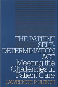 Patient Self-Determination ACT