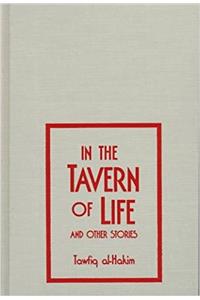 In the Tavern of Life and Other Stories