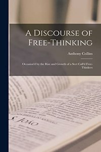 Discourse of Free-Thinking