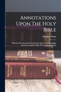 Annotations Upon The Holy Bible