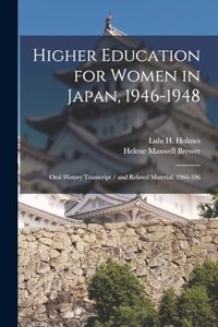 Higher Education for Women in Japan, 1946-1948